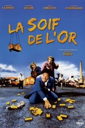 La Soif de l'or