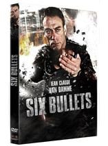 Six Bullets